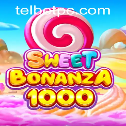 Explore SweetBonanza1000 with Telbet: The Ultimate Gaming Experience